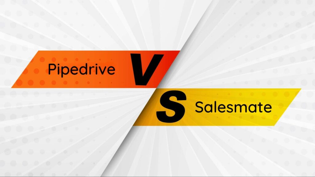 Comparison between Pipedrive and Salesmate